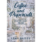 Coffee and Papercuts - Paperback