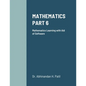 Mathematics Part 6: Mathematics Learning with Aid of Software - Paperback