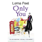 Only You: A British Celebrity Romance - Paperback