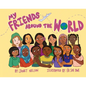 My Friends Around the World - Hardcover