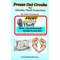 Freeze Out Crooks for Identity Theft Protection: A Do-it-yourself Credit Freeze Kit - Paperback