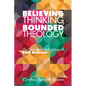 Believing Thinking, Bounded Theology: The Theological Methodology of Emil Brunner - Paperback