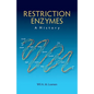 Restriction Enzymes: A History - Hardcover