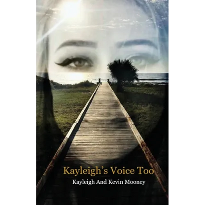 Kayleigh's Voice Too - Paperback