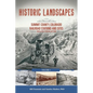 Historic Landscapes: Summit County, Colorado Railroad Stations and Sites: Volume 1 Boreas Pass, Farnham, and More - Paperback