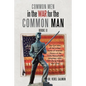 Common Men in the War for the Common Man: Book Ii - Paperback
