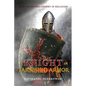 A Knight in Tarnished Armor - Paperback