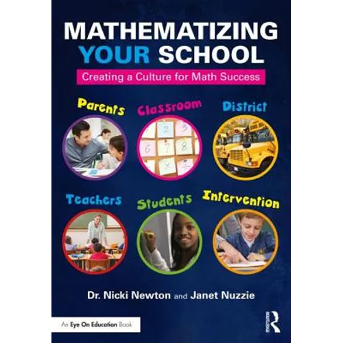 Mathematizing Your School: Creating a Culture for Math Success - Paperback