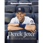 Sports Illustrated Derek Jeter: A Celebration of the Yankee Captain - Hardcover