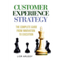 Customer Experience Strategy-Paperback - Paperback