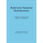 Relativistic Numerical Hydrodynamics - Paperback