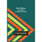 John Brown: Confessions of a New Army Cadet - Paperback