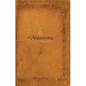 El Alquimista: Edicion Illustrada: Edicion Illustrada - Hardcover