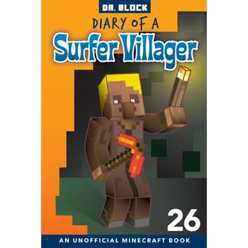 Diary of a Surfer Villager, Book 26 - Paperback