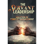 The Servant Leadership: Solution in Conflict Management - Paperback