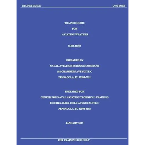 Trainee Guide for Aviation Weather Q-9B-002OJ - Paperback