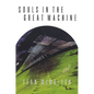 Souls in the Great Machine - Paperback
