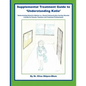 Supplemental Treatment Guide to 'Understanding Katie': Understanding Selective Mutism as a Social Communication Anxiety Disorder; A Guide for Parents, - Paperback