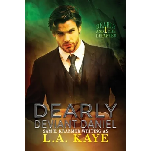 Dearly & Deviant Daniel: M/M Urban Fantasy Romance - Paperback