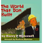 The World That Don Built - Hardcover