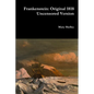 Frankenstein: Original 1818 Uncensored Version - Paperback