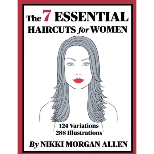 The 7 ESSENTIAL HAIRCUTS for WOMEN - Paperback