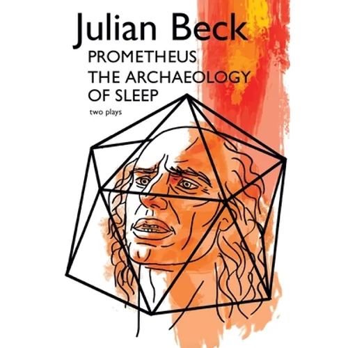 Prometheus & The Archaeology of Sleep - Paperback