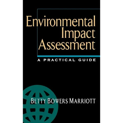 Environmental Impact Assessment: A Practical Guide - Hardcover