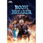 Doom Breaker Volume One: A Webtoon Unscrolled Graphic Novel - Paperback