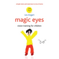 Magic Eyes: Vision Training for Children - Paperback