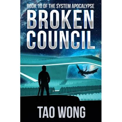 Broken Council: A Space Opera, Post-Apocalyptic LitRPG - Paperback