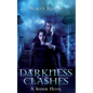 Darkness Clashes - Paperback