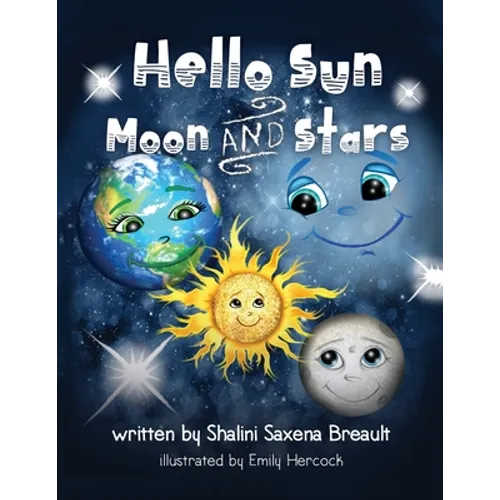 Hello Sun Moon and Stars - Paperback