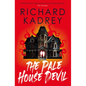 The Pale House Devil: The First of the Discreet Eliminators Series - Hardcover