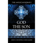 The Anglican Rosary: God the Son: Devotions and Prayers for 33 Names of Jesus - Hardcover