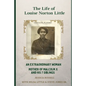 The Life of Louise Norton Little: An extraordinary woman: mother of Malcolm X and his 7 siblings - Paperback