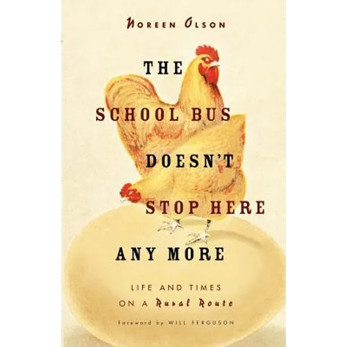 School Bus Doesn't Stop Here Anymore - Paperback