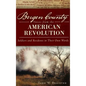 Bergen County Voices from the American Revolution: Soldiers and Residents in Their Own Words - Hardcover