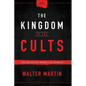 The Kingdom of the Cults: The Definitive Work on the Subject - Hardcover