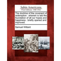 The Doctrine of the Covenant of Redemption: Wherein Is Laid the Foundation of All Our Hopes and Happiness: Briefly Opened and Improved. - Paperback