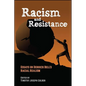 Racism and Resistance: Essays on Derrick Bell's Racial Realism - Hardcover