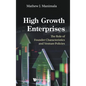 High Growth Enterprises: The Role of Founder Characteristics and Venture Policies - Hardcover