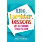 Life, Laughter, Lessons - Paperback