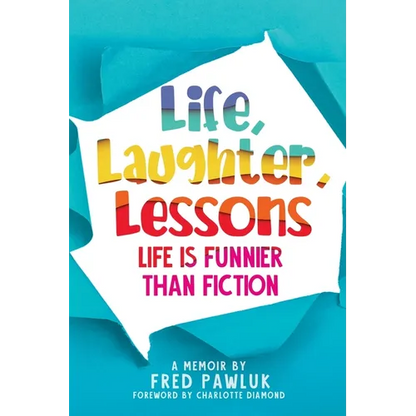 Life, Laughter, Lessons - Paperback