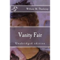Vanity Fair: Unabridged edition - Paperback