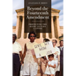 Beyond the Fourteenth Amendment: Protecting the Right to Earn a Living - Paperback