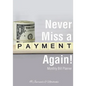 Never Miss a Payment Again! Monthly Bill Planner - Paperback