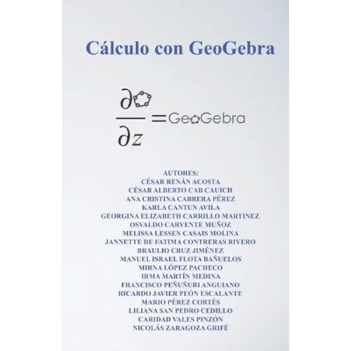 Cálculo con Geogebra - Paperback