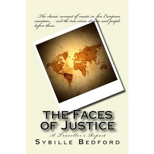 The Faces of Justice: A Traveller's Report - Paperback