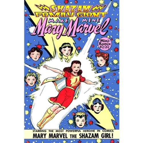 Shazam Family Giant: Make Mine Mary Marvel - Paperback
